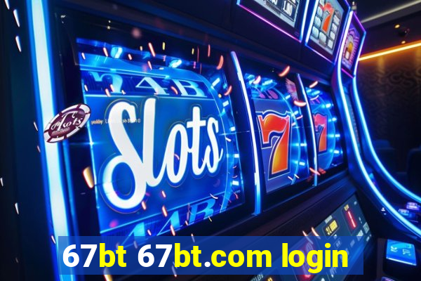 67bt 67bt.com login